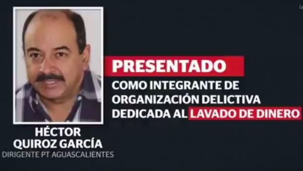 Liberan a líder del PT en Aguascalientes acusado de robo de 100 mdp. Noticias en tiempo real