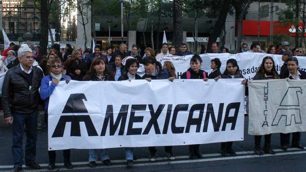 Se ordenará que se pague a trabajadores de Mexicana el 3 de agosto: Campa. Noticias en tiempo real