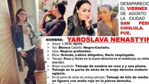 Detienen a uno por desaparición y homicidio de Yaroslava Nenastyiana. Noticias en tiempo real
